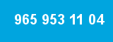 965 953 11 04